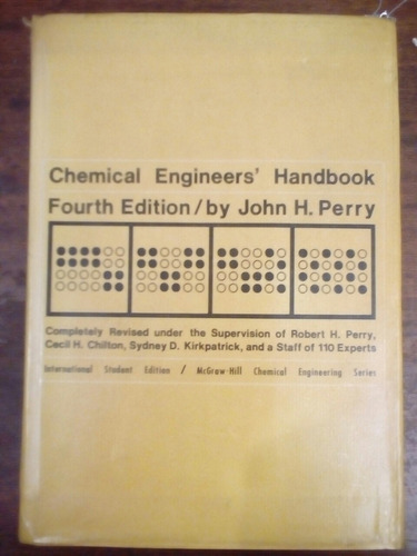 Chemical Engineers Handbook Fourth Edition By John H. Perry