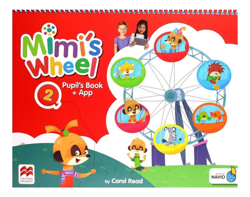 Mimis Wheel 2 - Pupil´s Book + App - Macmillan