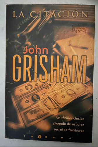 John Grisham La Citación