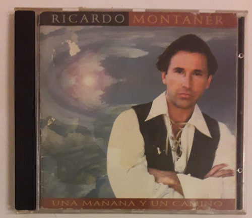 Ricardo Montaner Cd Una Mañana Y Un Camino (ver Descrip.) 