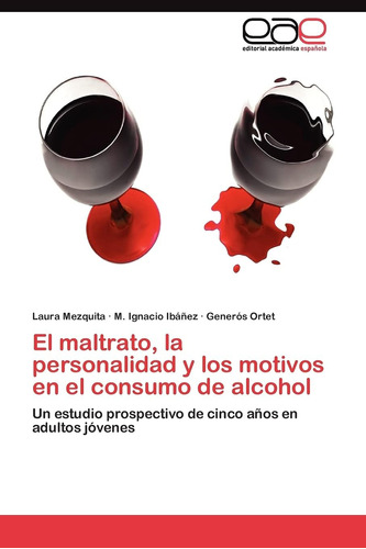 Libro:el Maltrato, La Personalidad Y Los Motivos En El Consu