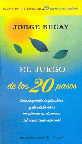 Juego De Los 20 Pasos, El, De Jorge Bucay. Editorial Del Nuevo Extremo En Español