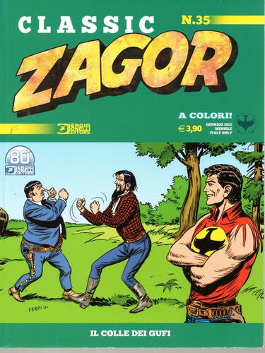 Zagor Classic N° 35 - Il Colle Dei Gufi - 84 Páginas - Em Italiano - Sergio Bonelli Editore - Formato 16 X 21 - Capa Mole - 2022 - Bonellihq Cx101 C23