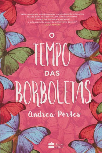 O tempo das borboletas, de Portes, Andrea. Casa dos Livros Editora Ltda, capa mole em português, 2016