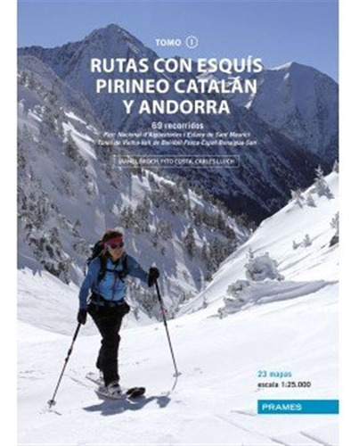 Rutas Con Esquis Pirineo Catalan Y Andorra I - Broch Guimera