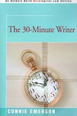 Libro The 30-minute Writer - Connie Emerson