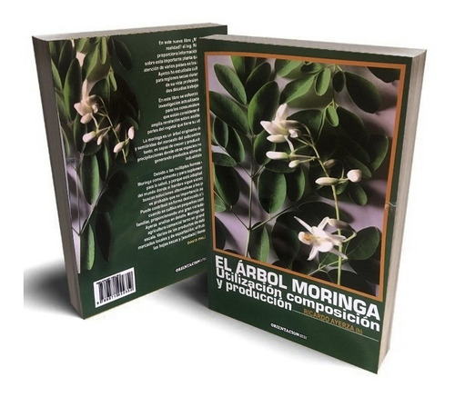 Libro El Árbol Moringa. R. Ayerza (h) Orientacion Grafica