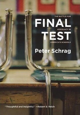 Libro Final Test : The Battle For Adequacy In America's S...