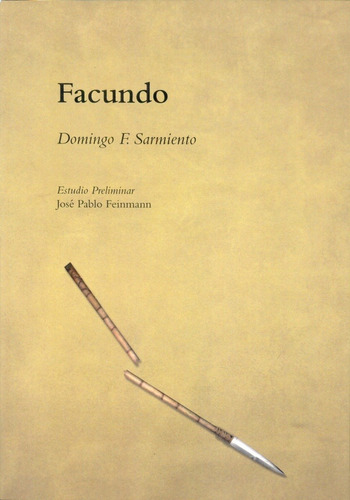 Facundo - Sarmiento, Domingo Faustino