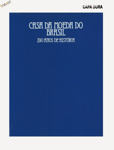 Catálogo De 290 Anos De História Do Brasil- Leia- Cod.637