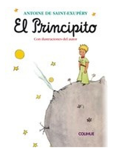 El Principito (ed. De Lujo) - Antoine De Saint-exupery