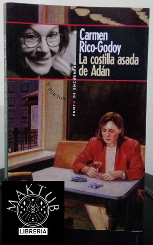 La Costilla Asada De Adán - Carmen Rico Godoy