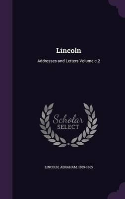 Libro Lincoln - Abraham Lincoln