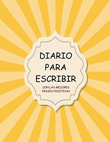 Libro : Diario Para Escribir Con Las Mejores Frases... 