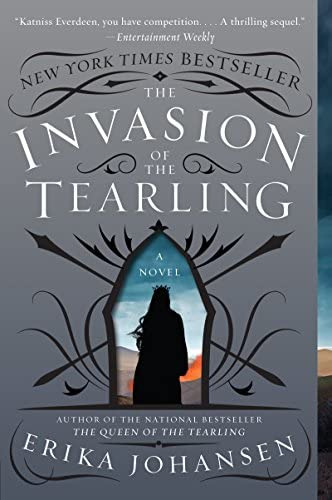 The Invasion Of The Tearling: A Novel (queen Of The Tearling, The, 2), De Johansen, Erika. Editorial Harper Paperbacks, Tapa Blanda En Inglés