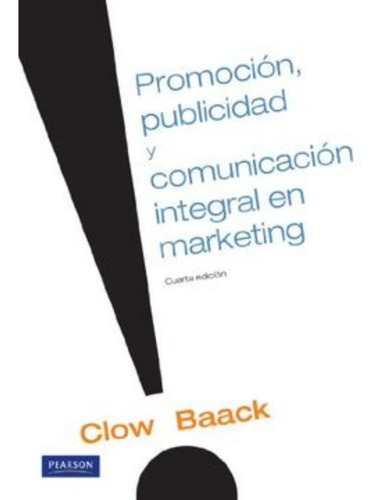 Publicidad, Promocion Y Comunicacion Integral En Marketing 