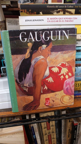 Gauguin Los Grandes Genios Del Arte