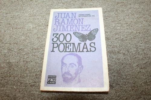 Juan Ramón Jimenez. 300 Poemas. Zona Recoleta