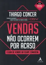 Comprar Vendas Nao Ocorrem Por Acaso - Volume 1 - O Guia De Vendas