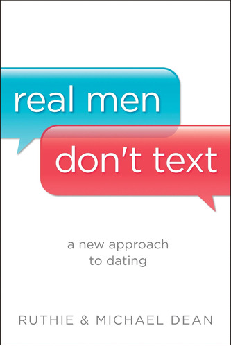 Libro:  Real Men Donøt Text: A New To Dating