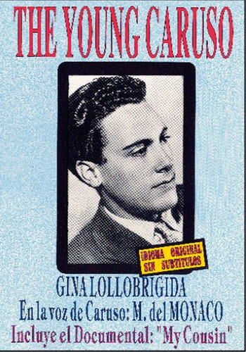 The Young Caruso - Gina Lollobrigida -h. Randi-m. Del Monaco