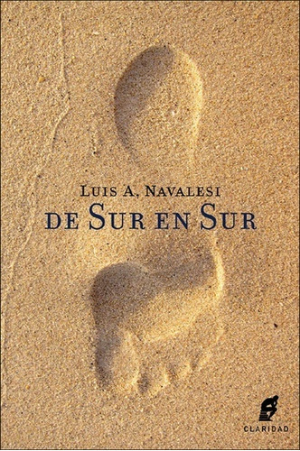 De Sur En Sur - Luis A. Navalesi