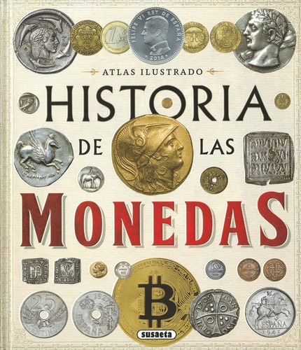 Libro: Historia De Las Monedas. Desde La Prehistoria A La Ac