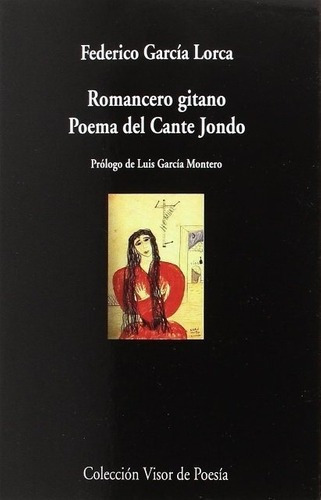 Romancero Gitano. Poema Del Cante Jondo - Federico G, De Federico García Lorca. Editorial Visor En Español