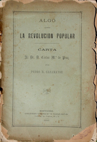 Revolucion Quebracho Revolucion Popular 1886 Paysandu