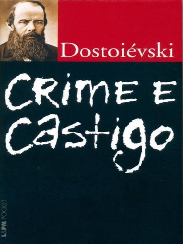 Crime E Castigo - Vol. 600, De Dostoievski, Fiódor. Editora L±, Capa Mole Em Português