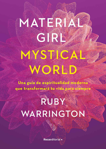 Material Girl. Mystical World - Warrington, Ruby