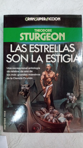 Las Estrellas Son La Estigia - Th. Sturgeon - Martinez Roca