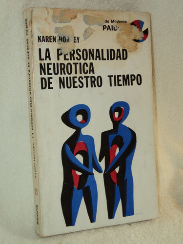 La Personalidad Neurotica De Nuestro Tiempo Karen Horney