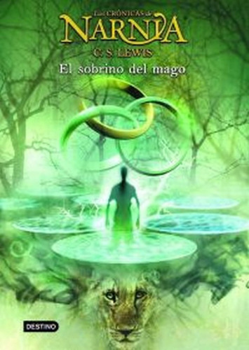 Las Crónicas De Narnia - El Sobrino Del Mago - Tapa Dura