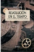 Revolucion En El Tiempo El Reloj Y La Formacion Del Mundo (