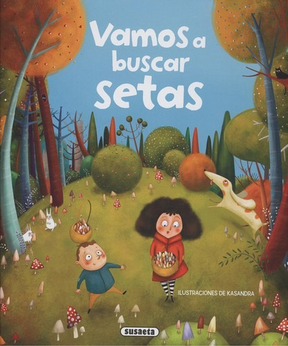 Libro Vamos A Buscar Setas - Cassany, Mya