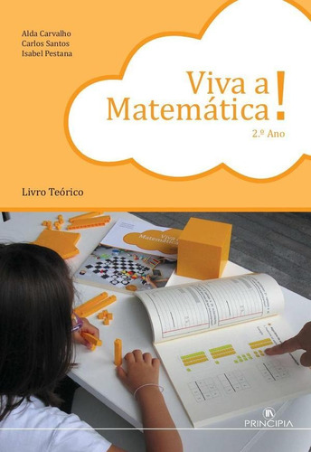 Viva A Matemática Teórico 2º Ano, De Carlos Santos Y Otros