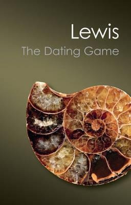 Canto Classics: The Dating Game: One Man's Search For The...