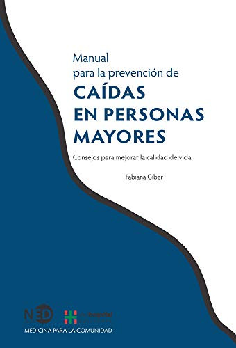 Libro Caidas En Personas Mayores Manual Para La Prevención D