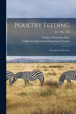 Libro Poultry Feeding: Principles And Practice; B417 Rev ...