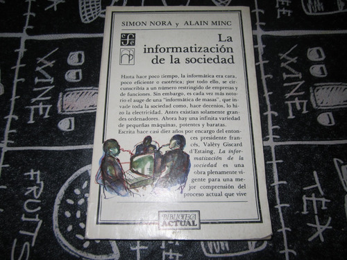 La Informatizacion De La Sociedad - S.nora & A.minc