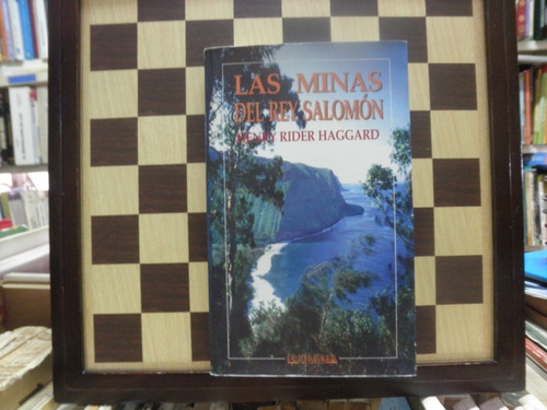 Las Minas Del Rey Salomón-hery Rider Haggard