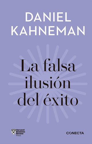 Libro: La Falsa Ilusión Del Éxito Delusion Of Success: How O