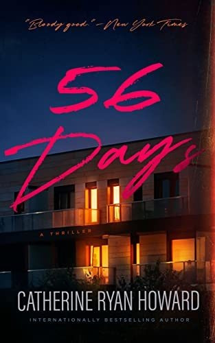 Book : 56 Days - Catherine Ryan Howard _s