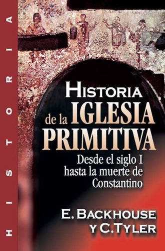 Libro Historia De La Iglesia Primitiva