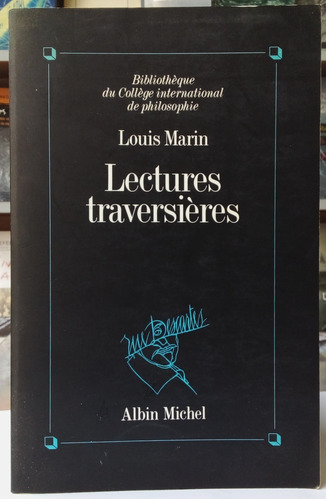 Lectures Traversières - Louis Marin - Albin Michel 