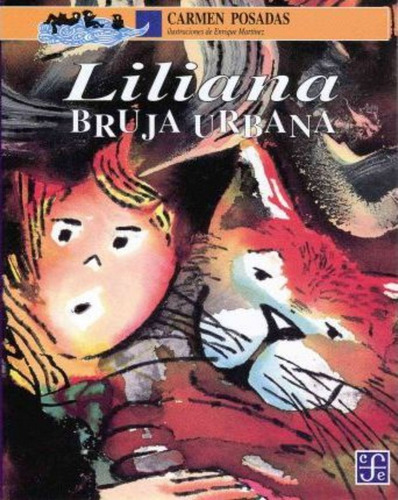 Liliana Bruja Urbana / Carmen Posadas