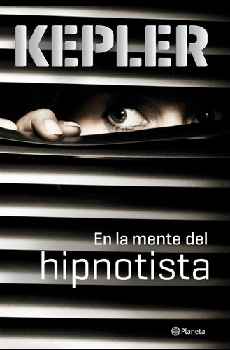 En La Mente Del Hipnotista | Lars Kepler