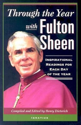 Through The Year With Fulton Sheen - Fulton J. Sheen