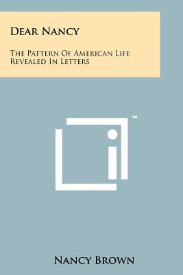Libro Dear Nancy: The Pattern Of American Life Revealed I...